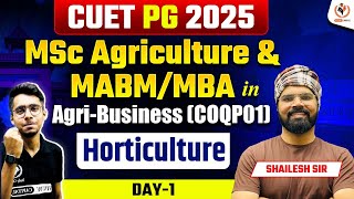 CUET PG 2025 MSc Agriculture | MCQ's + Revision | Horticulture -1 | 500+ Guess Questions of CUET PG