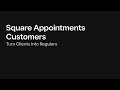 Square Appointments - Customers
