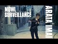 mowl Surveillance Ft. Arata Imai