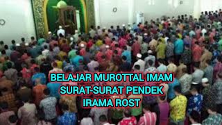 Belajar murottal imam surat - surat pendek irama rost oleh Ustadz Nasrullah