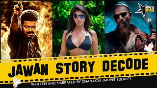 Jawan Story Decode | Jailer | Jawan | Rajinikanth | Nayanthara | SRK | Movie Buddie