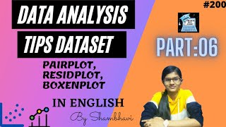 Data Analysis on tips dataset Part-06 | data analysis | Pairplot | Boxenplot | Residplot