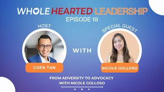 From Adversity to Advocacy with Nicole Golloso