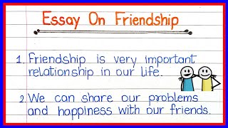 10 Lines Essay On Friendship in English/Essay on friendship day/Essay on my best friend in english
