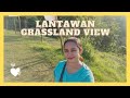 Vlog 2 | Lantawan Grassland Zamboanga City  | View of Entire City of Zamboanga Philippines