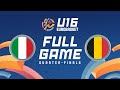 Quarter-Finals | Italy v Belgium | Full Basketball Game | FIBA U16 Women's EuroBasket 2024