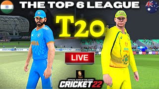 The Top 6 League - India vs Australia 2nd T20 Match - Cricket 22 Live - RtxVivek