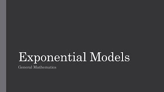 Exponential Models (General Mathematics)