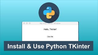 How to Install and Use TKinter in Python | Python GUI Programming