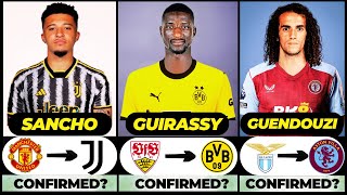 🚨 ALL LATEST CONFIRMED TRANSFER SUMMER AND RUMOURS 2024, 🔥 Guirassy, Sancho, Guendouzi✅️