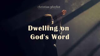 Lofi Playlist for Dwelling on God's Word