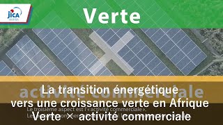 La transition énergétique vers une croissance verte en Afrique Verte × activité commerciale