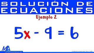 Solución de ecuaciones de primer grado - lineales | Ejemplo 2