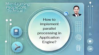 How to implement parallel processing in Application Engine?