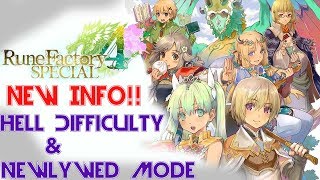 Rune Factory 4 Special - NEW INFO! New difficulty and Newlywed Mode