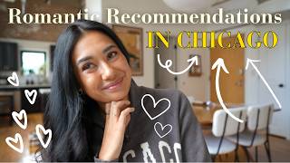 The BEST Romantic Recommendations in CHICAGO | w/ budget options!