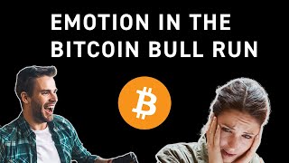 Bitcoin bull run | What will you feel?