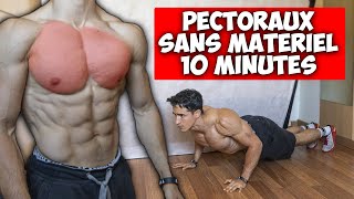 GROS PECTORAUX EN 10 MINUTES ! (programme sans matériel)