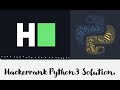 Hello World! | Hackerrank | Python Solution