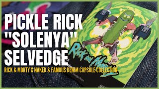 Pickle Rick "Solenya" Selvedge - 15oz Pickle Textured Japanese Selvedge Denim