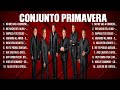 Las mejores canciones del álbum completo de Conjunto Primavera 2024