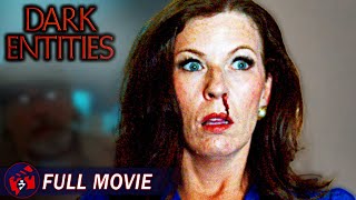 DARK ENTITIES - Full Horror Movie | Haunted House, Supernatural Thriller