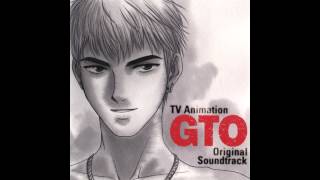 (OST GTO 1) 08 - Aitsu Wo Kubi Ni Shiro !