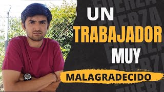 ⚡️Un TRABAJADOR muy MALAGADECIDO🙄🤔