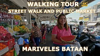 MARIVELES BATAAN STREET WALK AND PUBLIC MARKET TOUR [4K]