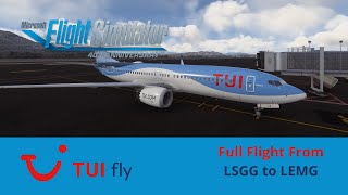 Tuifly 737-MAX8 Full FLIGHT from Geneva (LSGG) to Malaga (LEMG)