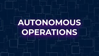 Autonomous Operations: Embark on the Transitional Path Toward a More Autonomous Industry