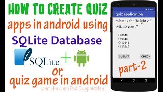 How to Create Quiz Apps in Android using SQLite Database? [Part-2] [With Source Code]