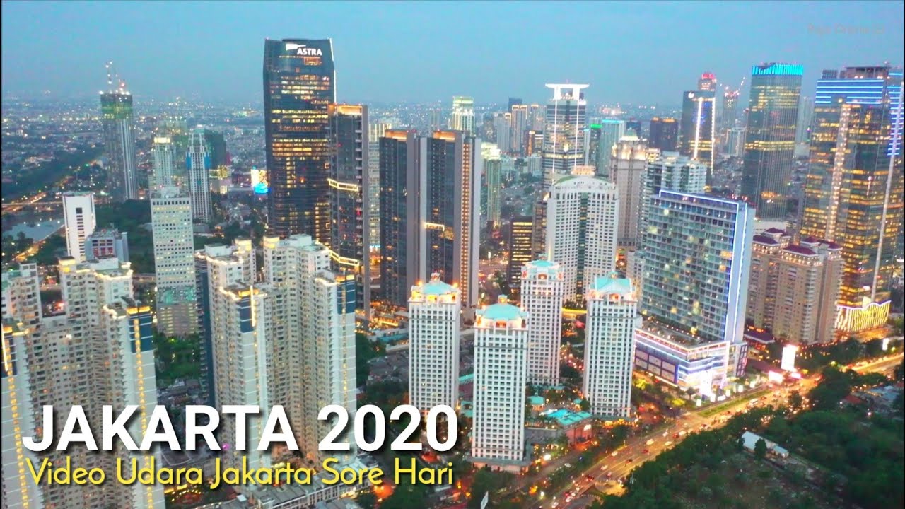 Pesona Kota Jakarta 2020, Video Udara Drone Sore Hari - YouTube