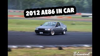 Flashback - 2012 AE86 4AGE IN CAR FOOTAGE