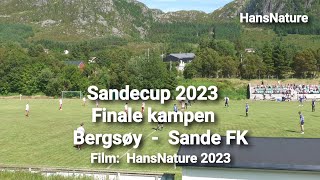 Sandecup 2023 Finale kamp Bergsøy mot Sande FK