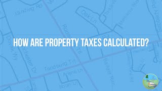 Property Tax Explainer Video