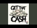 Get That Cash (feat. Lil Mani) (Drill Version)