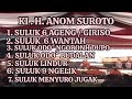 7 suluk terbaik KI H. ANOM SUROTO