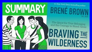 Braving the Wilderness by Brené Brown | Animated Book Summary