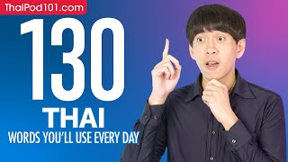 130 Thai Words You'll Use Every Day - Basic Vocabulary #53