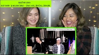 Reaction Video - Alex Aiono and William Singe cover Fake Love, Broccoli, & Caroline
