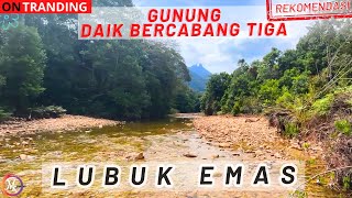 LUBUK EMAS DI DAIK LINGGA