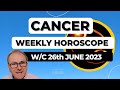 Cancer Horoscope Weekly Astrology from 26th June 2023
