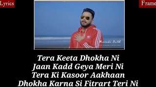 Tera Cheta 3 - Lyrics  | Maninder Batth | New Punjabi Song 2020