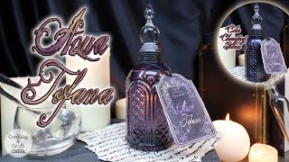 Aqua Tofana : Belladonna, Arsenic, and Lead : Poison : Color Changing Potion : DIY Prop Bottle