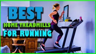 ✅Top 5 Best Home Treadmills for Running