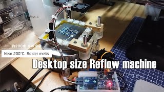 Desktop size reflow machine ver.up / 小型リフロー装置改良