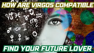 The Shocking Truth About Virgo Compatibility Must Watch