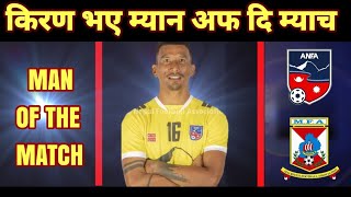 Man Of The Match Kiran Chemjong | Nepal vs Mauritius | Nepal 1-0 Mauritius | nepal football update