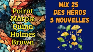 Mix des Héros 25 (Poirot, Marple, Quinn, Holmes, Brown) - 5 Nouvelles - Policier/Suspense